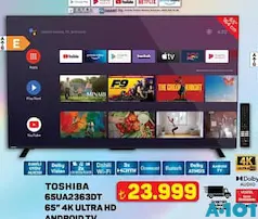 TOSHİBA 65UA2363DT 65 İNÇ 4K ULTRA HD ANDROİD TV AKILLI TELEVİZYON